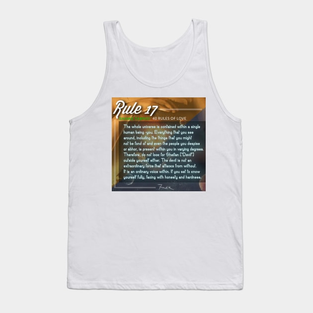 40 RULES OF LOVE - 17 Tank Top by Fitra Design